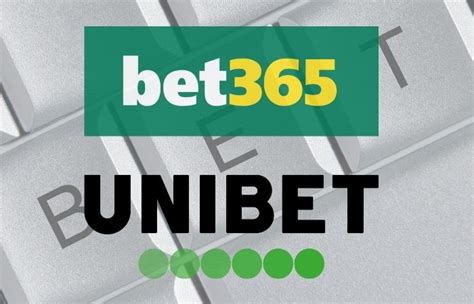 Unibet vagy bet365 .